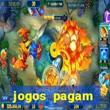 jogos pagam dinheiro de verdade